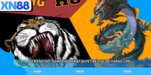 Bài Rồng Hổ - Luật Chơi Và Bí Quyết Để Cực Dễ Thắng Lớn